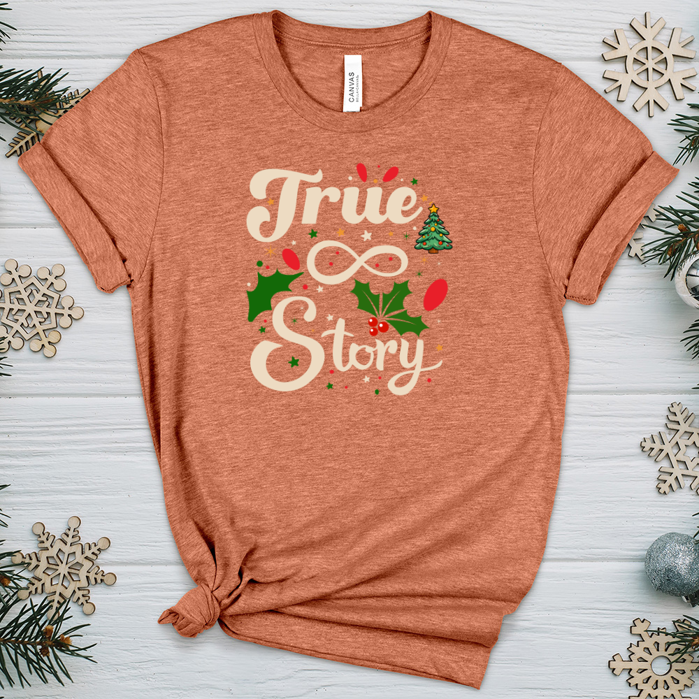 True Story Heathered Tee