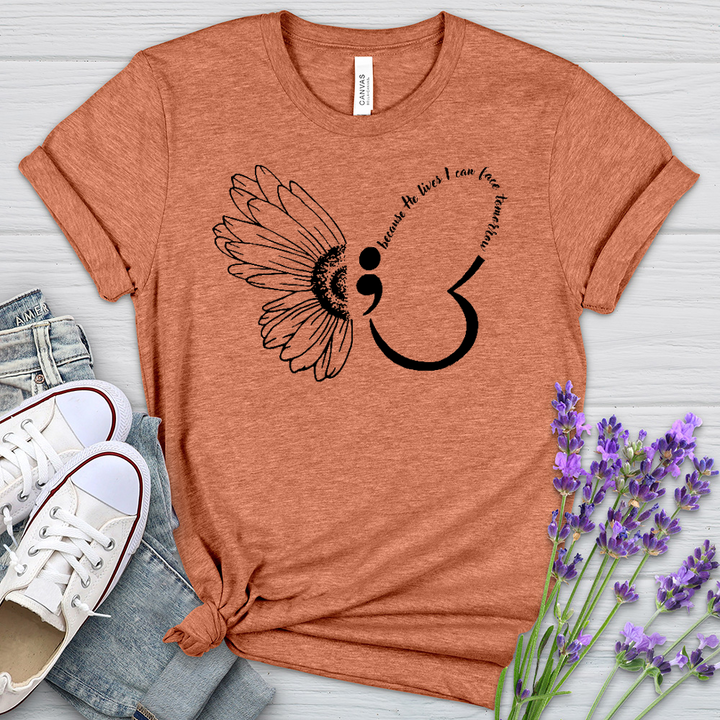 Because He Lives Semicolon Heathered Tee