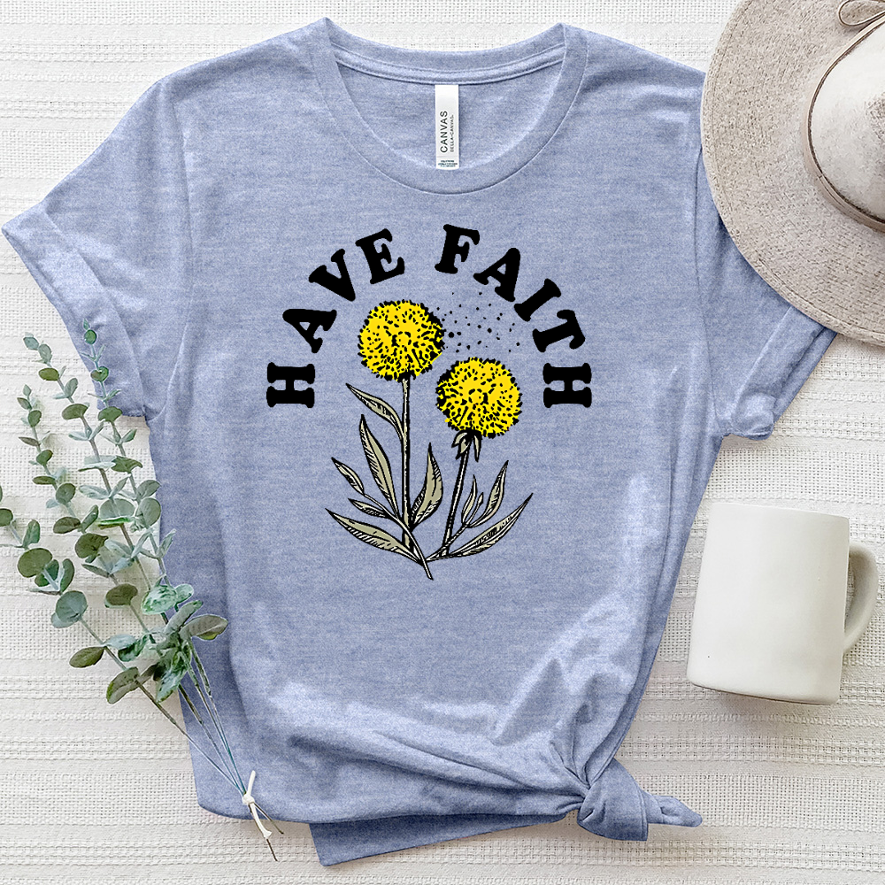 Have Faith Dandelion Heathered Tee