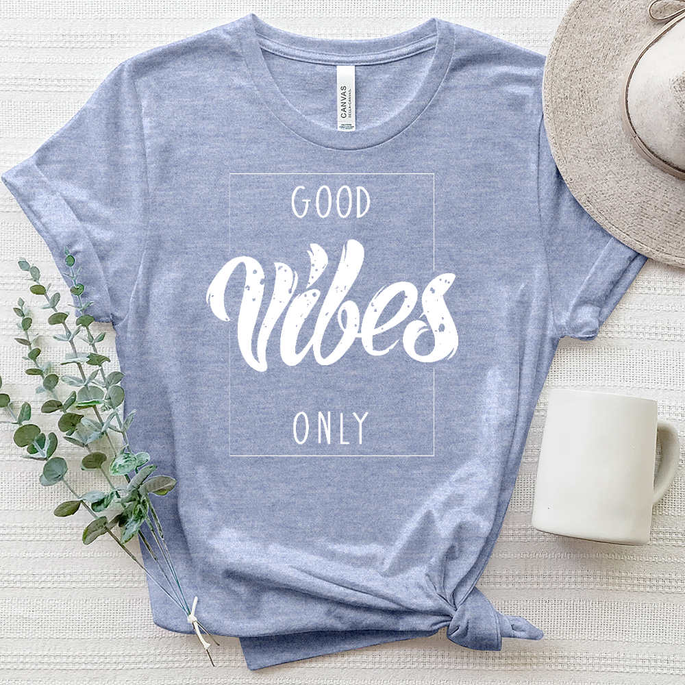 Good Vibes Only Heathered Tee