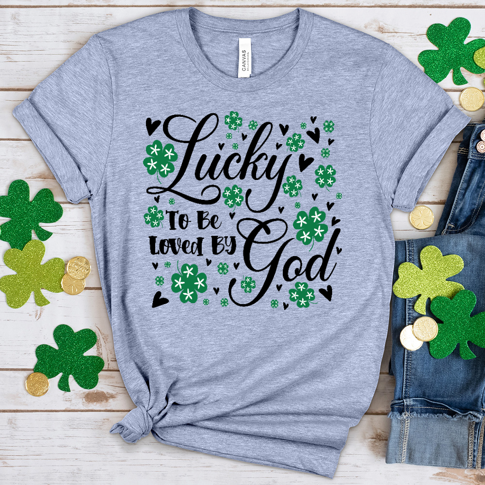 Lucky To Be Loved By God Heathered Tee