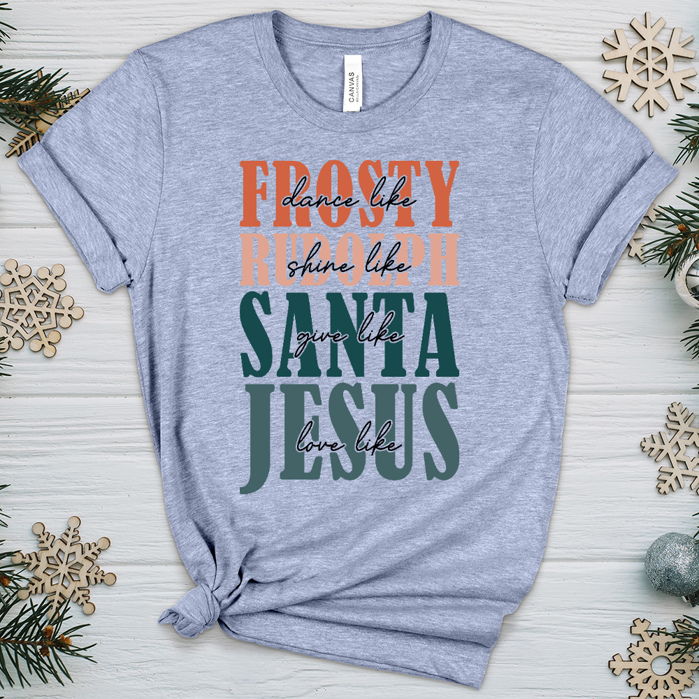 Frosty Rudolph Santa All Jesus Heathered Tee