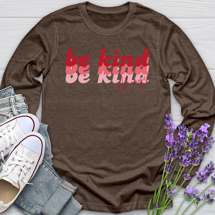 Be Kind Always Retro Long Sleeve Tee