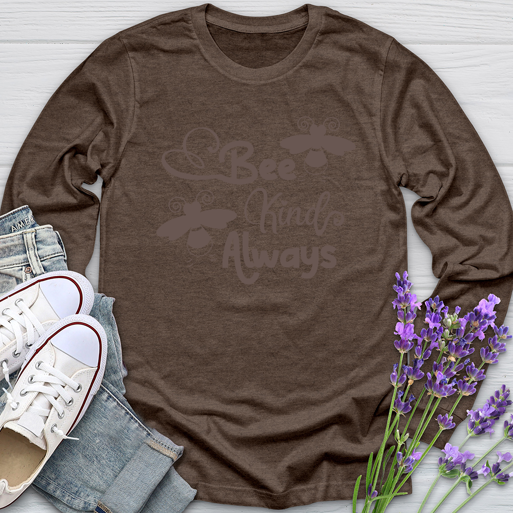 Be Kind Always Bees Long Sleeve Tee