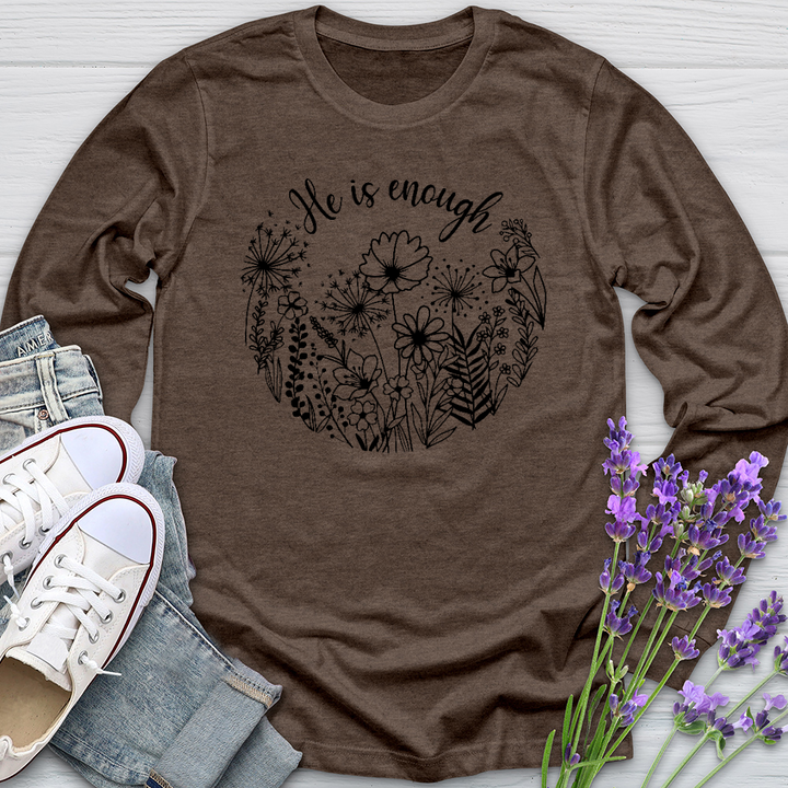 He Is Enough Wildflowers Long Sleeve Tee