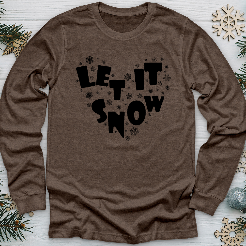 Let It Snow Long Sleeve Tee