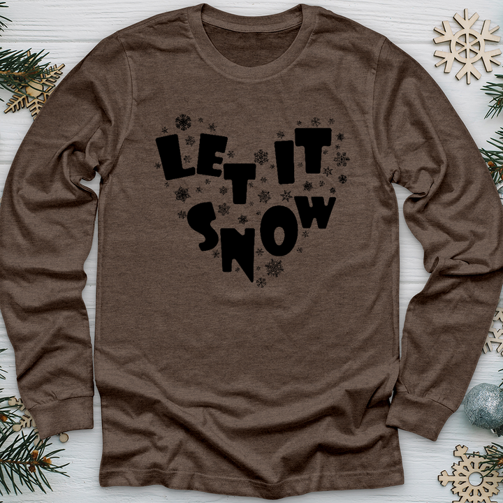 Let It Snow Long Sleeve Tee