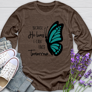 Because He Lives Butterfly 2 Long Sleeve Tee