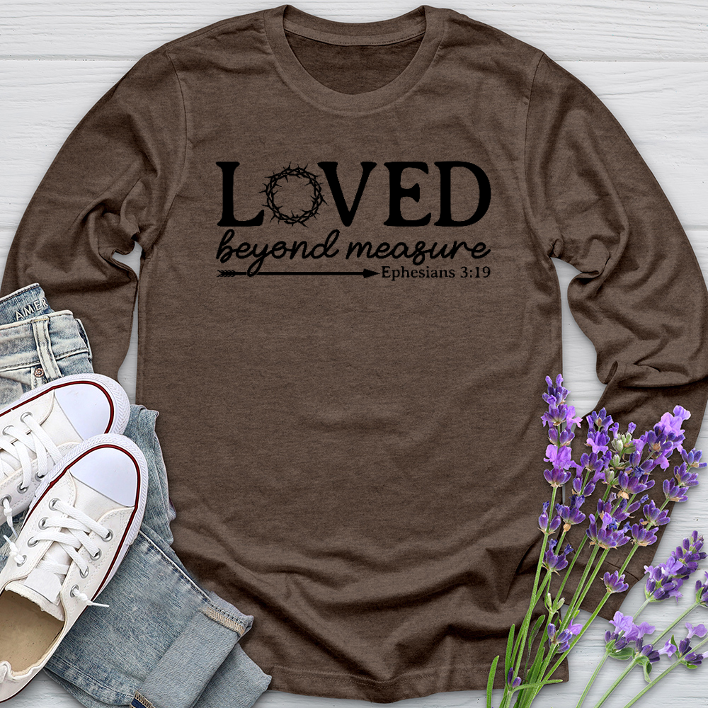 Loved Beyond Measure Long Sleeve Tee