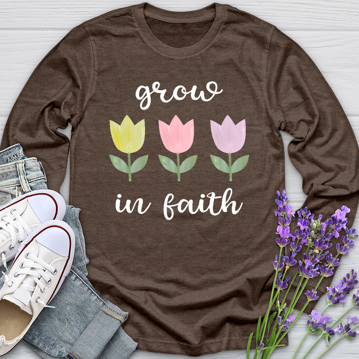 Grow In Faith Long Sleeve Tee