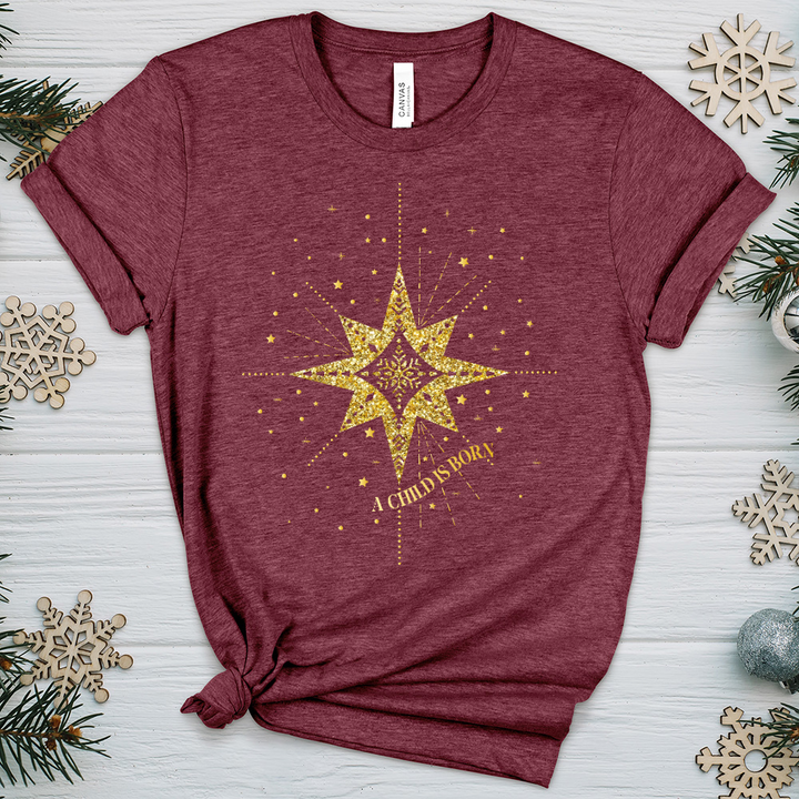 A Child Is Born Star Heathered Tee