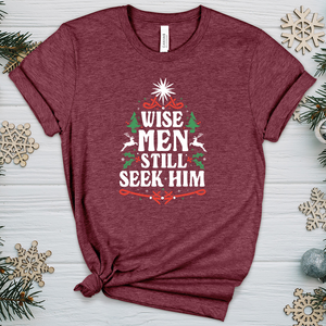 Wise Men Still Seek Him Heathered Tee