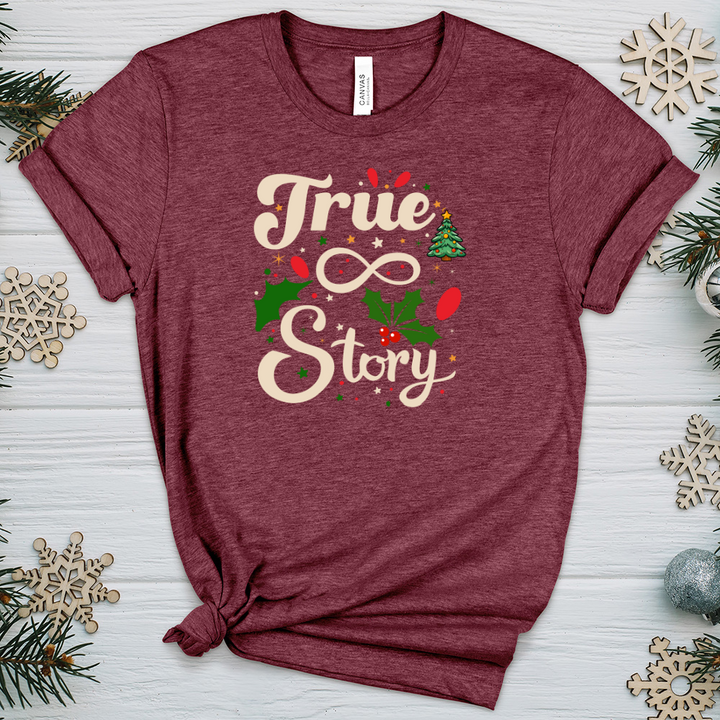 True Story Heathered Tee