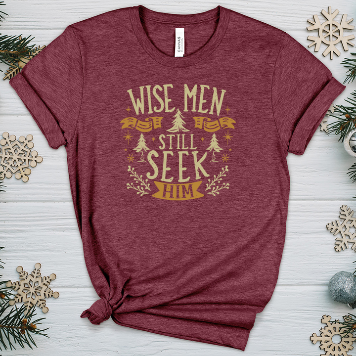 Wise Men Still Seek Him Heathered Tee