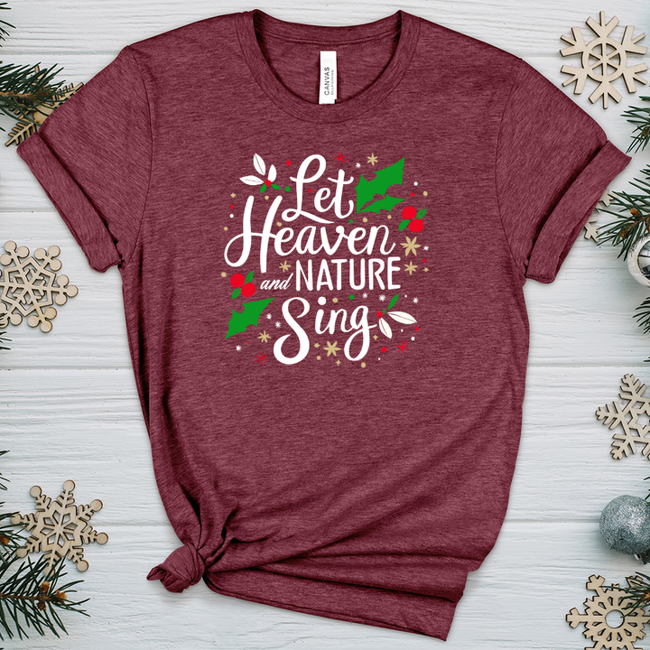 Let Heaven and Nature Sing Heathered Tee