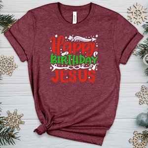 Happy Birthday Jesus Heathered Tee