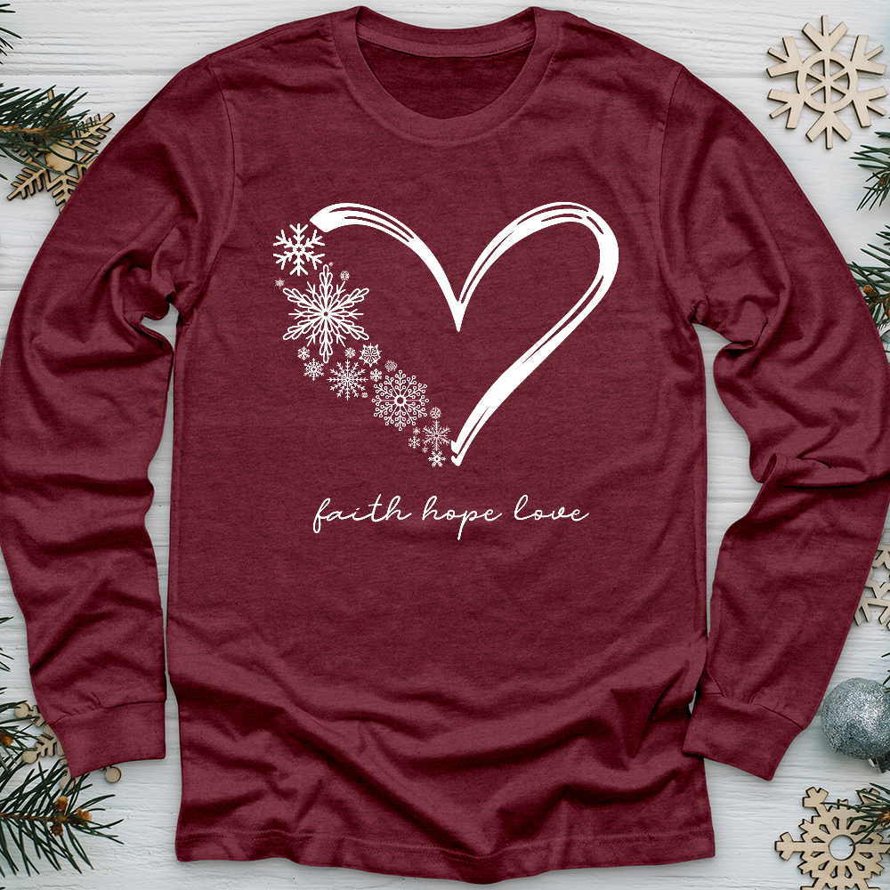 Snowflake Faith Hope Love Heart Long Sleeve Tee