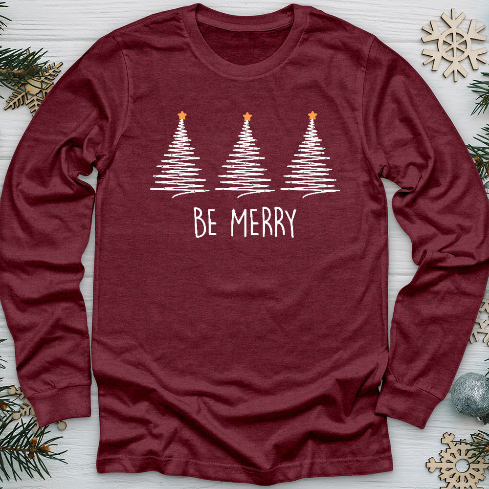 Be Merry Long Sleeve Tee