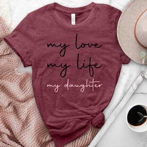 My Daughter Heathered Tee