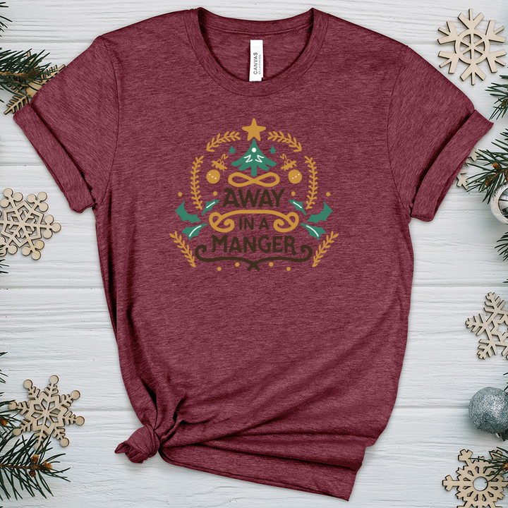 Away in A Manger Heathered Tee