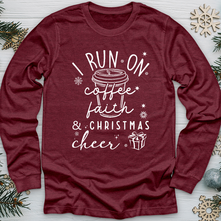 Coffee, Faith, Christmas Cheer Long Sleeve Tee