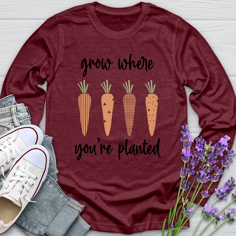 Grow Where You're Planted Carrots Long Sleeve Tee