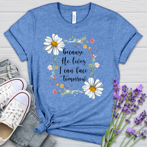 Because He Flower Patch Heathered Tee