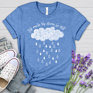 He Made The Storm Heathered Tee