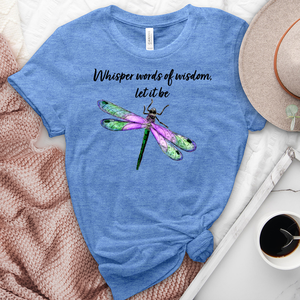 Whisper Words of Wisdom Tee