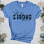 She is Strong 09 Heathered Tee