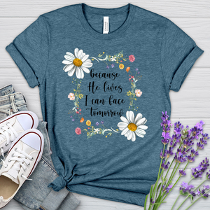 Because He Flower Patch Heathered Tee