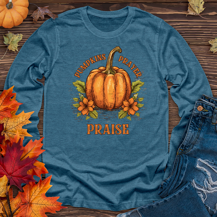 Pumpkins Prayer & Praise Long Sleeve Tee