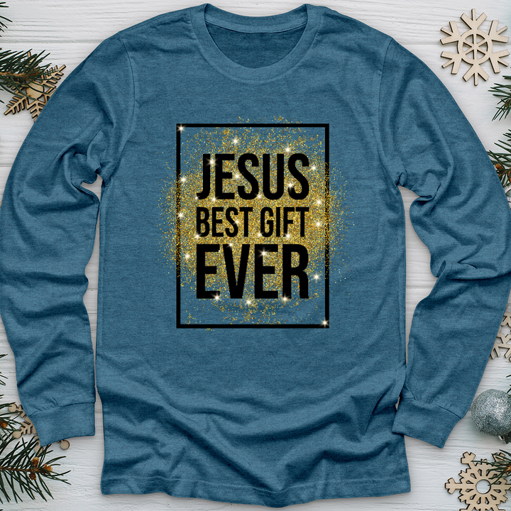 Best Gift Ever Long Sleeve Tee