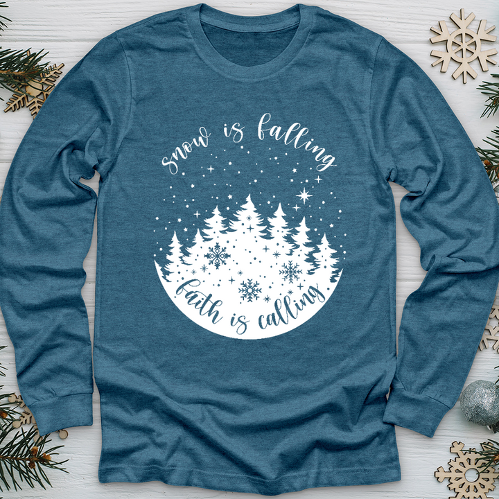 Faith Is Calling Long Sleeve Tee