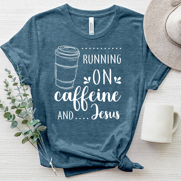 Running on Caffeine And Jesus  White Heathered Tee