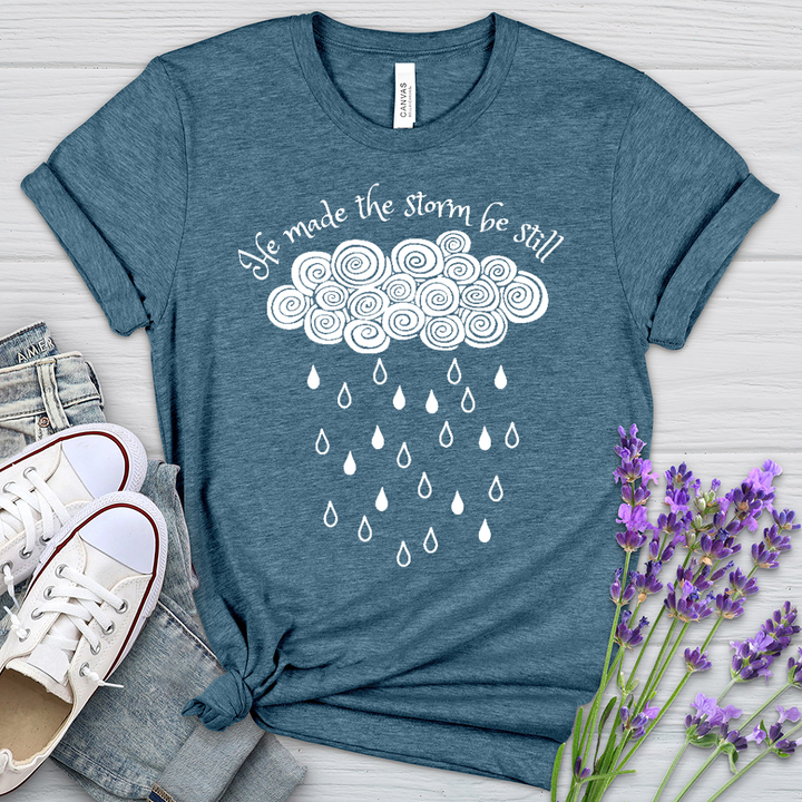He Made The Storm Heathered Tee