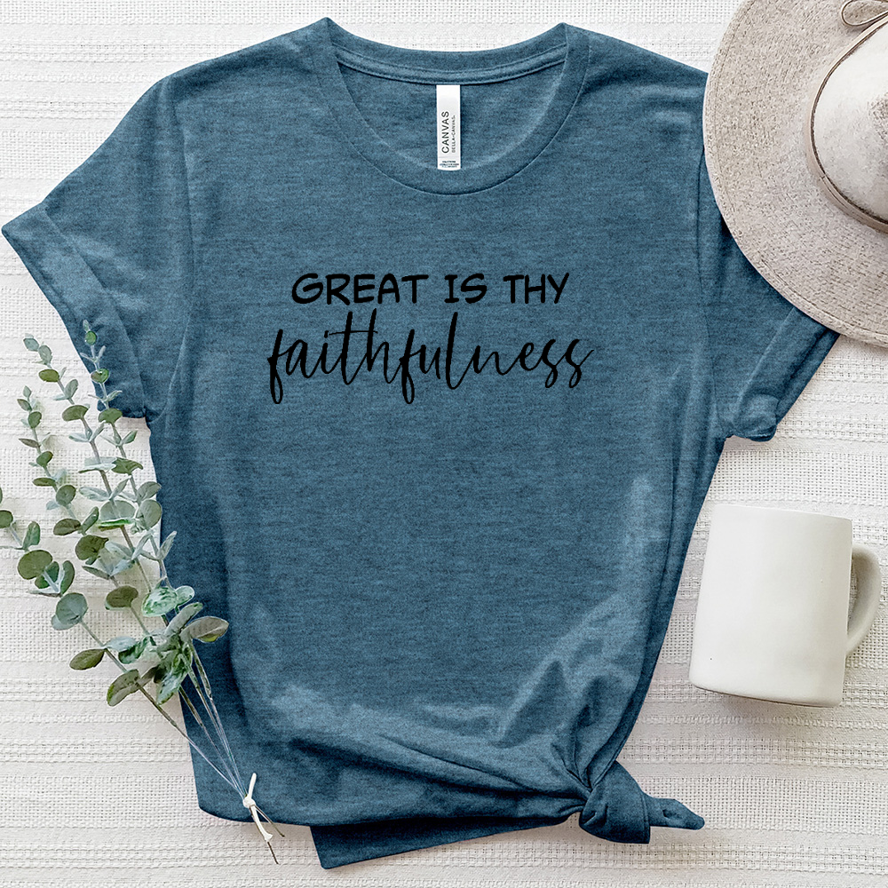 Great Is Thy Faithfulness Tee Heathered Tee