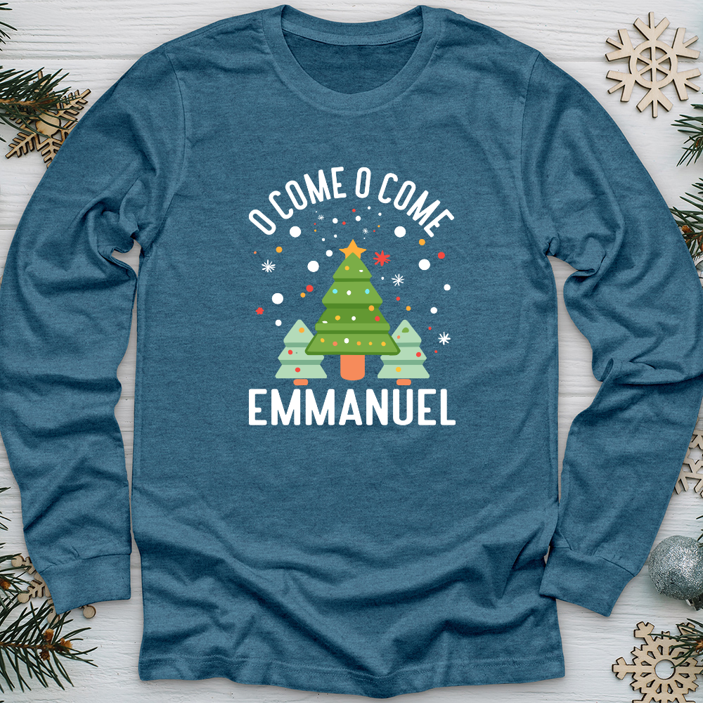 O Come o Come Emmanuel Long Sleeve Tee