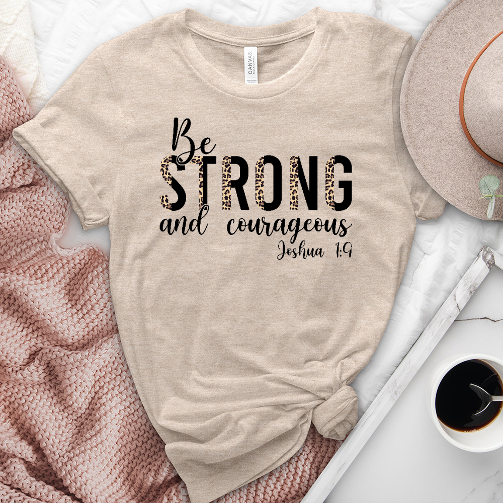 Be Strong and Courageous Heathered Tee