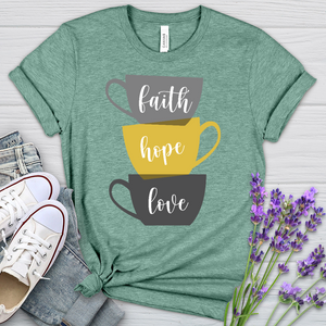 Faith Hope Love Stacked Cups Heathered Tee