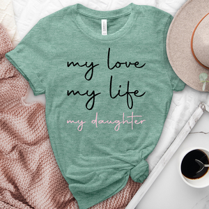 My Daughter Heathered Tee