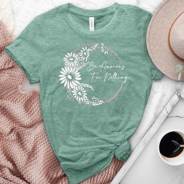 Be Anxious For Nothing Heathered Tee