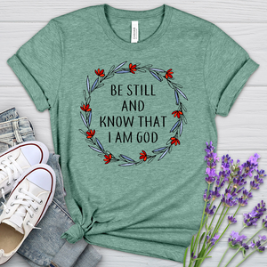 Be Still & Know Heathered Tee