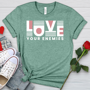 Love Your Enemies Graphic Heathered Tee