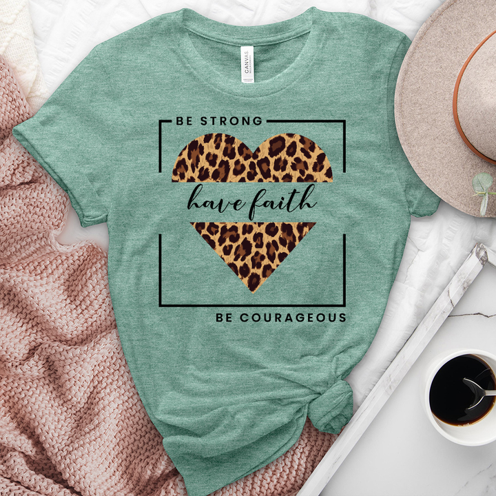 Be Strong Have Faith Heathered Tee