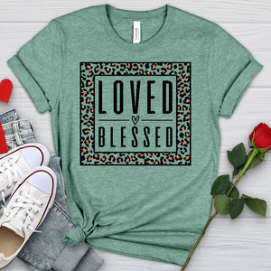 Loved & Blessed Heathered Tee