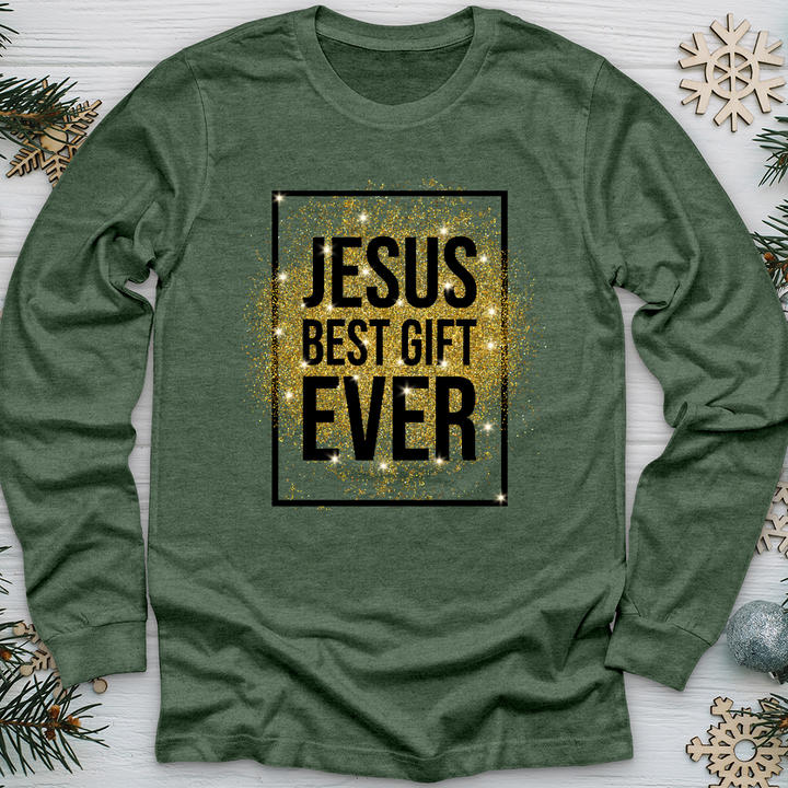 Best Gift Ever Long Sleeve Tee