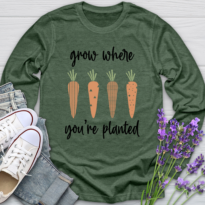 Grow Where You're Planted Carrots Long Sleeve Tee