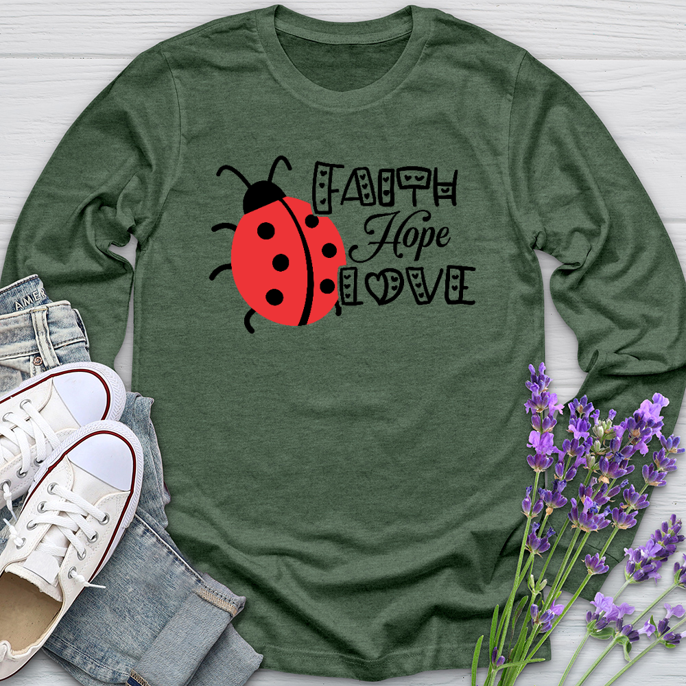 Faith Hope Love Lady Long Sleeve Tee