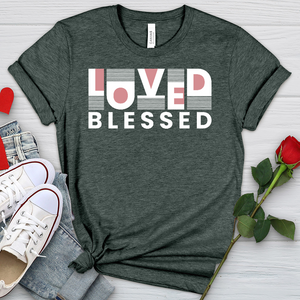 Loved Blessed Heathered Tee